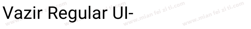 Vazir Regular UI字体转换